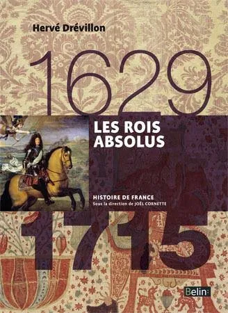 Les rois absolus