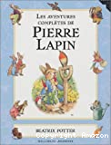 Les aventures complètes de Pierre Lapin