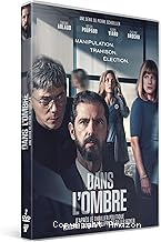 Dans l'ombre