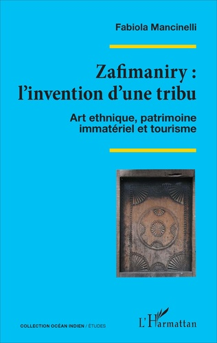 Zafimaniry, l'invention d'une tribu