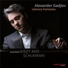Liszt - Liszt - Schumann : Oeuvres pour piano / Alexander Gadjiev