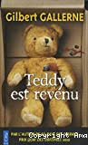 Teddy est revenu