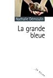 La grande bleue