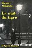 La nuit du tigre