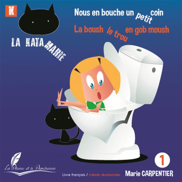 La katamarie tome 1