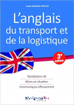 L'anglais du transport et de la logistique