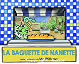 La baguette de Nanette