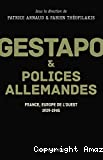 Gestapo et polices allemandes