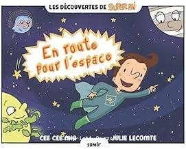 En route pour l'espace