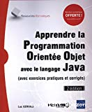 Apprendre la programmation orientée objet avec le langage Java