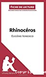 Rhinocéros d'Eugène Ionesco (Fiche de lecture)