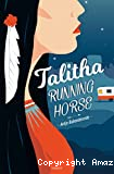 Talitha running horse