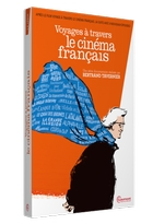 Voyages à travers le cinéma français - La série