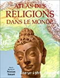 Atlas des religions dans le monde