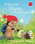 Joyeuses Pâques, Petit Hérisson !