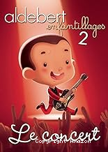 Aldebert : Enfantillages 2