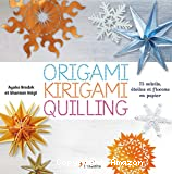 Origami, kirigami, quilling