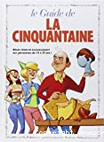 Le guide de la cinquantaine