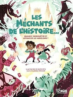 Les méchants de l'histoire