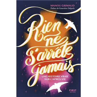 Rien ne s'arr&ecirc;te jamais