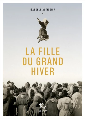 La fille du grand hiver