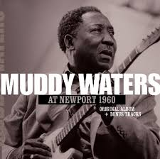 Muddy Waters at Newport, 1960