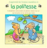 J'apprends les bonnes manières et la politesse