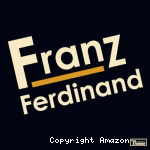 Franz Ferdinand