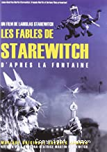 Fables de Starewitch d'après La Fontaine (Les)