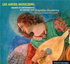 Les anges musiciens, chants et instruments du Moyen-Age