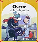 Oscar et la baby-sitter
