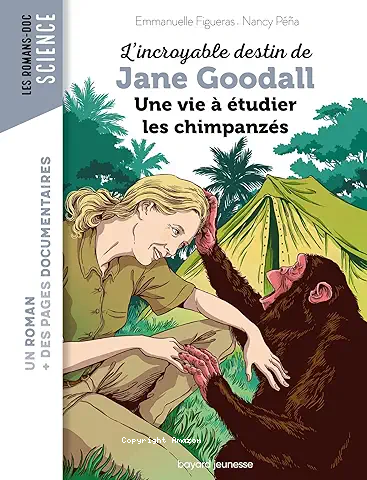 L'incroyable destin de Jane Goodall