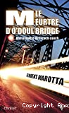 Le meurtre d'O'Doul Bridge