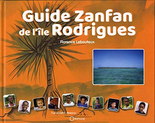 Guide zanfan de l'île Rodrigues
