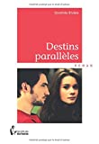 Destins parallèles