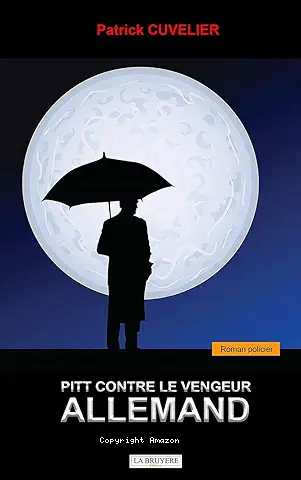 Pitt contre le vengeur allemand