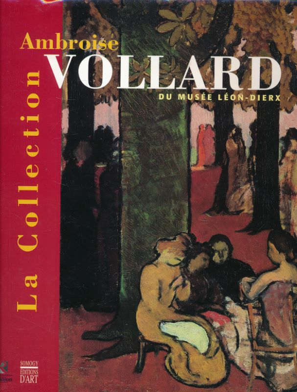 La collection Ambroise Vollard du Musée Léon-Dierx