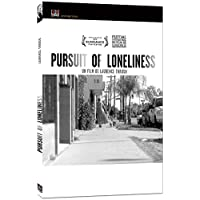 Pursuit of loneliness