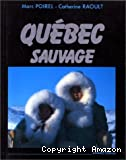 Québec sauvage