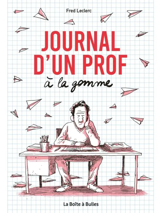 Journal d'un prof à la gomme