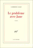 Le problème avec Jane