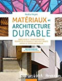 Matériaux et architecture durable