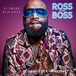 Ross is the boss