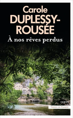 À nos rêves perdus