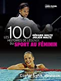 Les 100 histoires de légende du sport au féminin