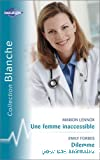 Une femme inaccessible