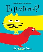 Tu préfères ?