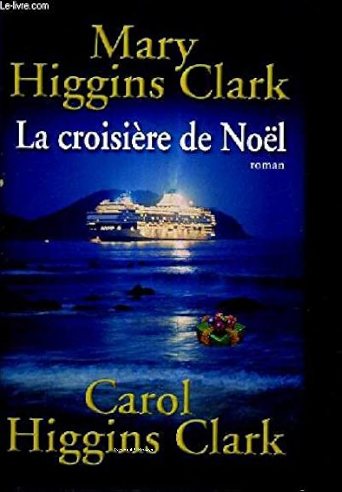 La croisi&egrave;re de No&euml;l