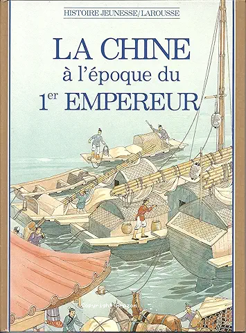 La Chine à l'époque du 1er empereur