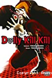 Dolly kill kill